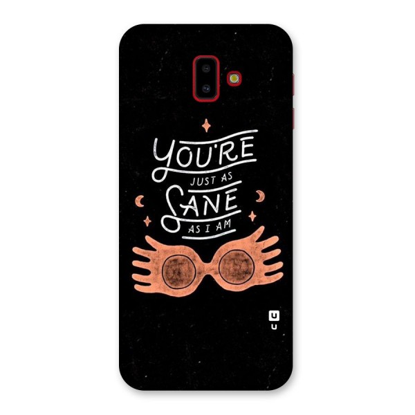 Sane As I Back Case for Galaxy J6 Plus