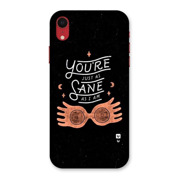 Sane As I Back Case for iPhone XR