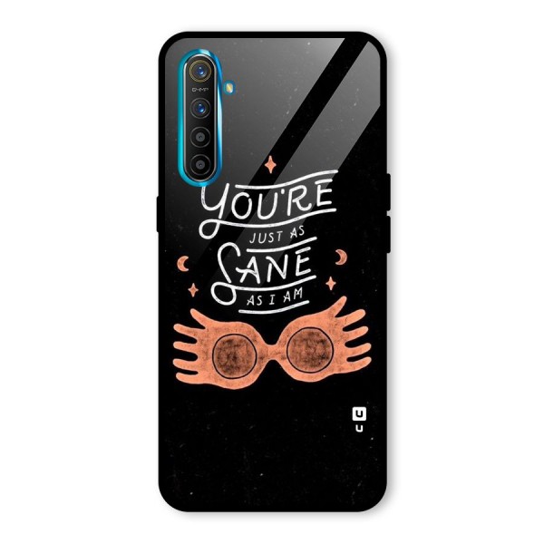 Sane As I Glass Back Case for Realme XT