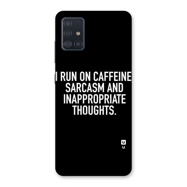 Sarcasm And Caffeine Back Case for Galaxy A51