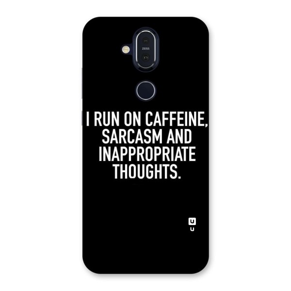 Sarcasm And Caffeine Back Case for Nokia 8.1