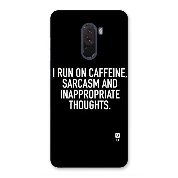 Sarcasm And Caffeine Back Case for Poco F1