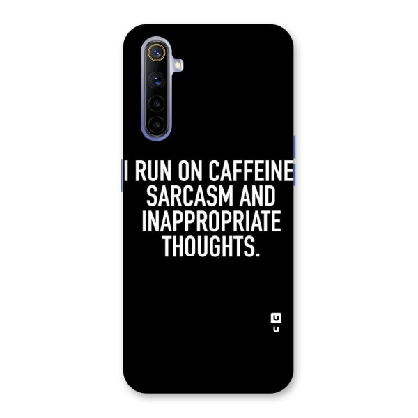 Sarcasm And Caffeine Back Case for Realme 6