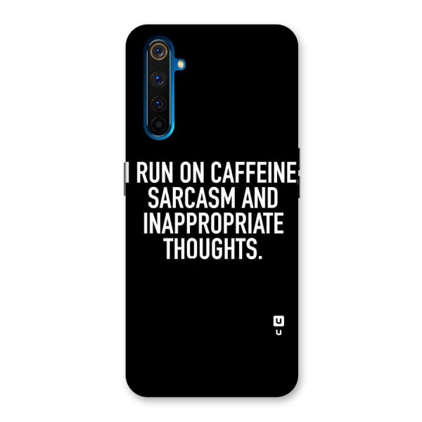 Sarcasm And Caffeine Back Case for Realme 6 Pro