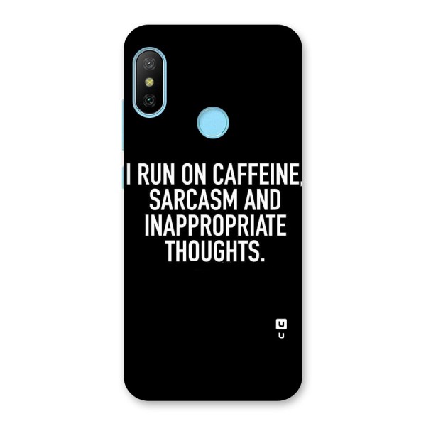 Sarcasm And Caffeine Back Case for Redmi 6 Pro