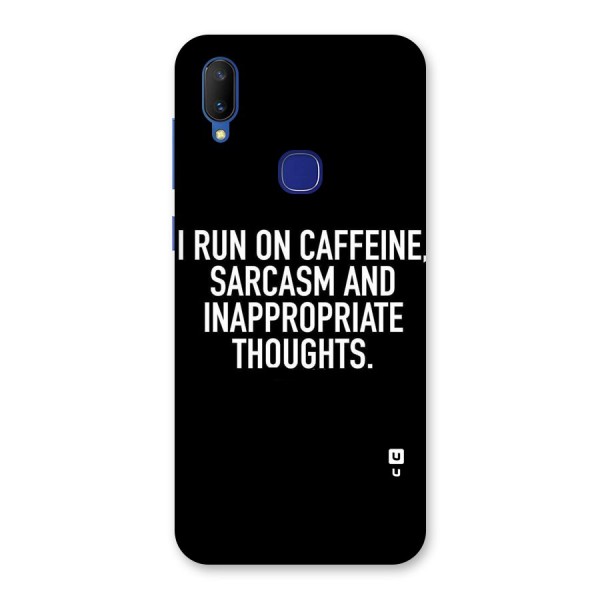 Sarcasm And Caffeine Back Case for Vivo V11