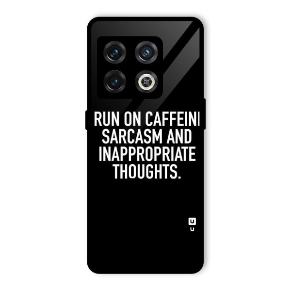 Sarcasm And Caffeine Glass Back Case for OnePlus 10 Pro 5G