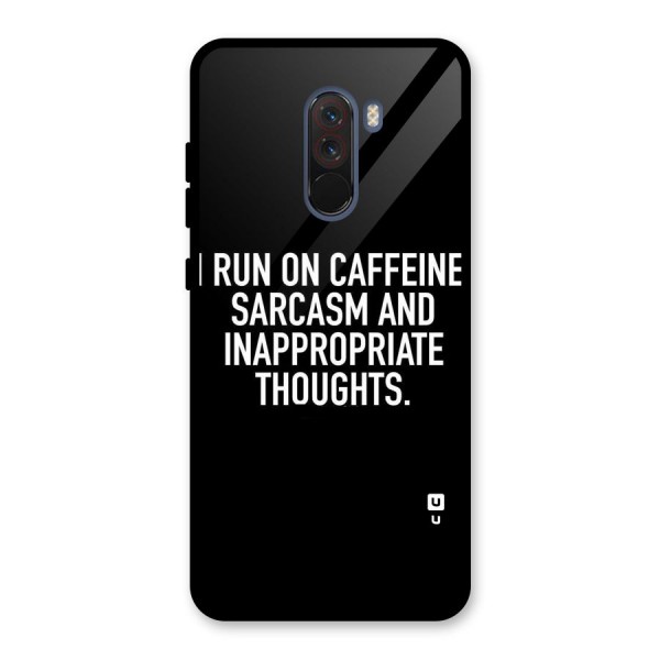 Sarcasm And Caffeine Glass Back Case for Poco F1