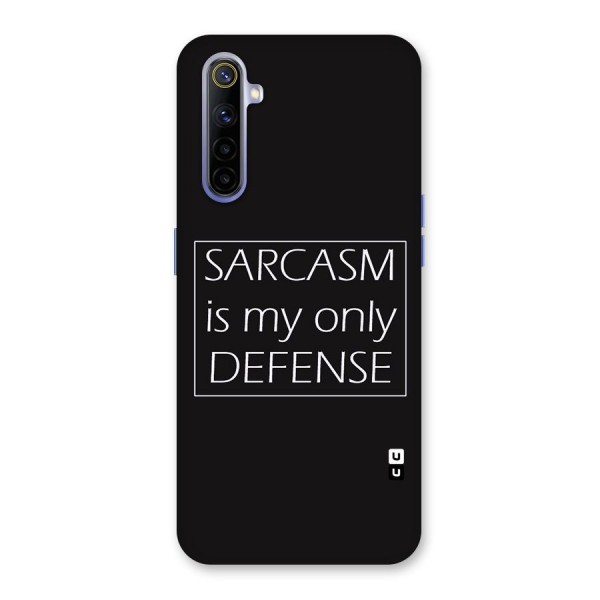 Sarcasm Defence Back Case for Realme 6