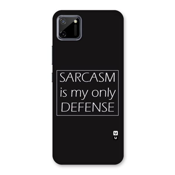 Sarcasm Defence Back Case for Realme C11