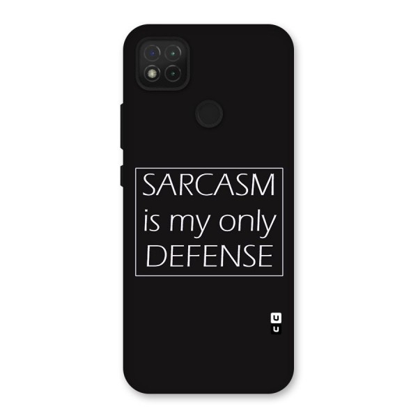 Sarcasm Defence Back Case for Redmi 9C