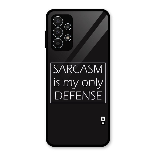 Sarcasm Defence Glass Back Case for Galaxy A23