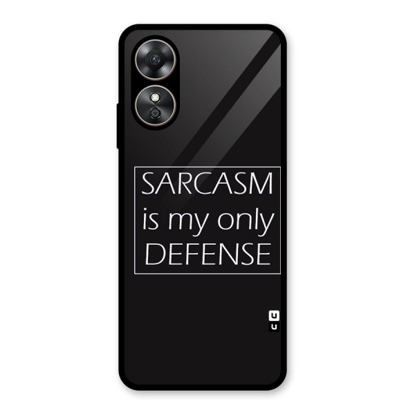 Sarcasm Defence Glass Back Case for Oppo A17