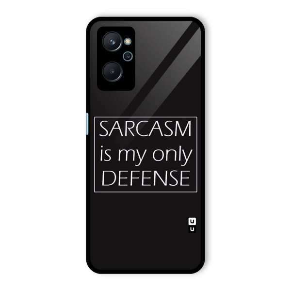 Sarcasm Defence Glass Back Case for Realme 9i