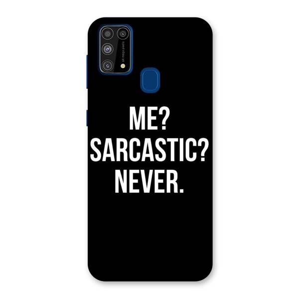 Sarcastic Quote Back Case for Galaxy F41