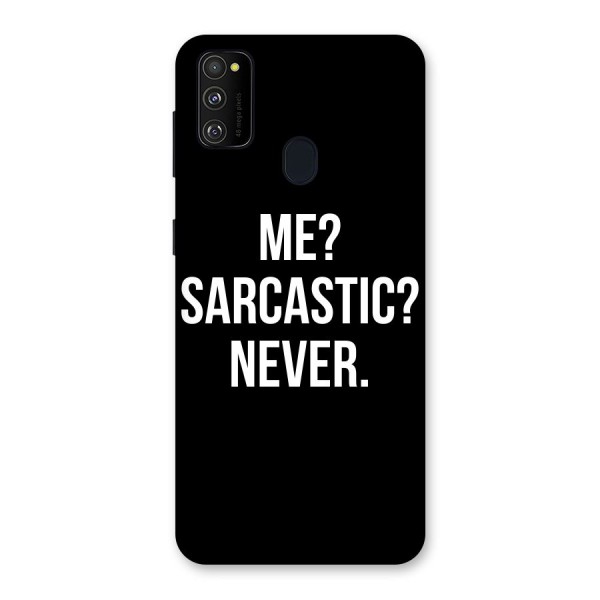 Sarcastic Quote Back Case for Galaxy M21