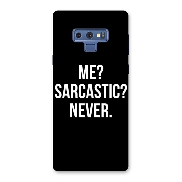 Sarcastic Quote Back Case for Galaxy Note 9