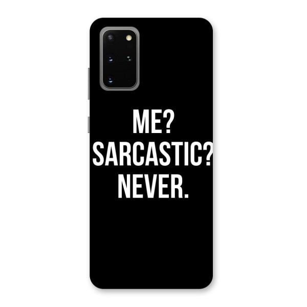 Sarcastic Quote Back Case for Galaxy S20 Plus