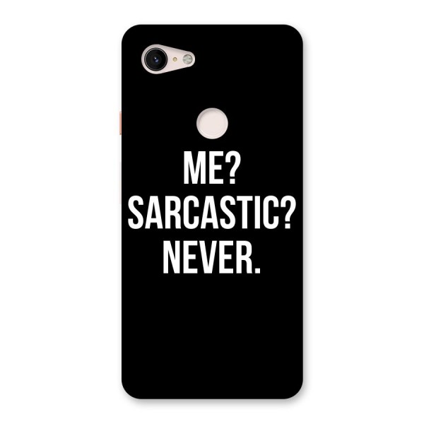 Sarcastic Quote Back Case for Google Pixel 3 XL