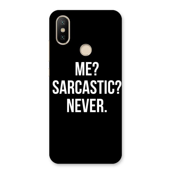 Sarcastic Quote Back Case for Mi A2