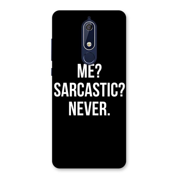 Sarcastic Quote Back Case for Nokia 5.1