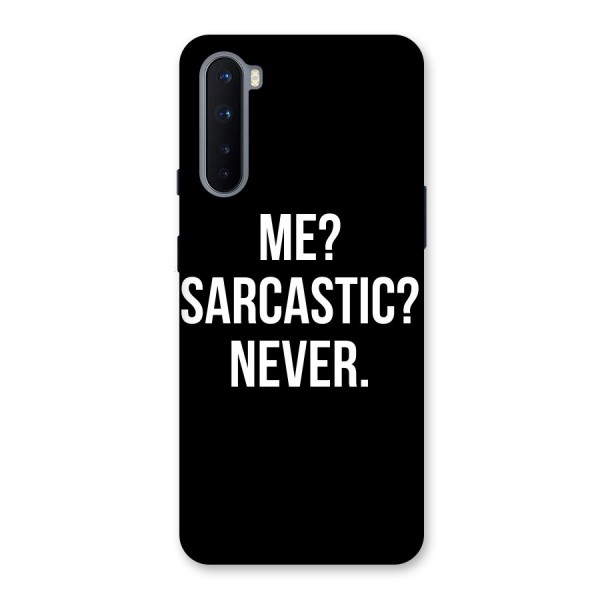 Sarcastic Quote Back Case for OnePlus Nord