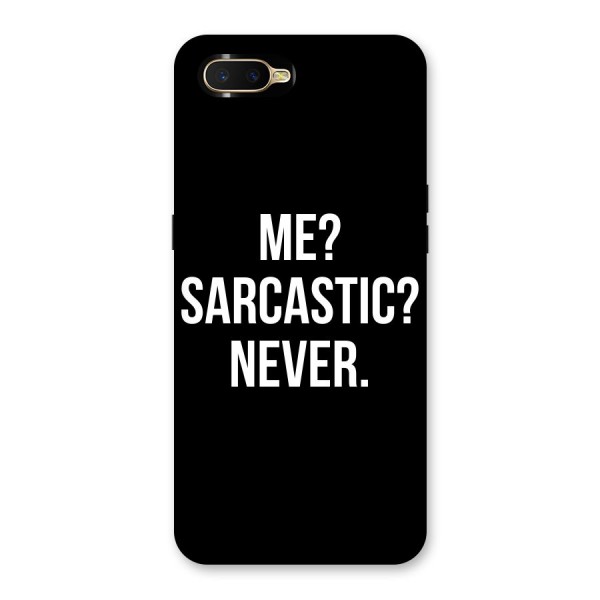 Sarcastic Quote Back Case for Oppo K1