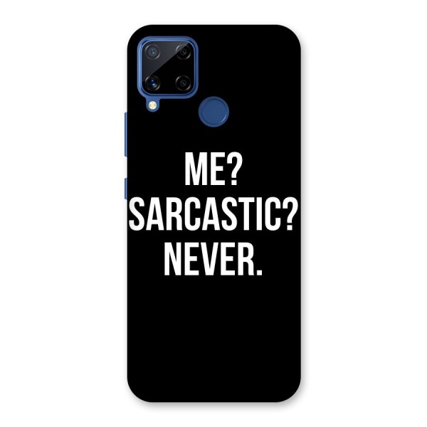 Sarcastic Quote Back Case for Realme C12