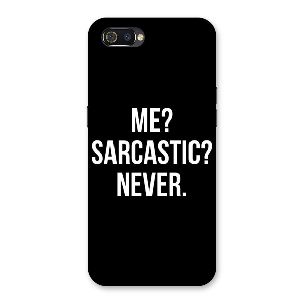 Sarcastic Quote Back Case for Realme C2