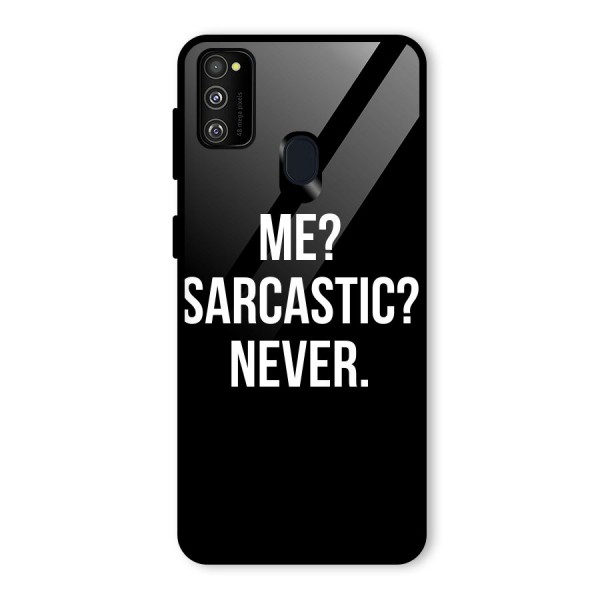 Sarcastic Quote Glass Back Case for Galaxy M21