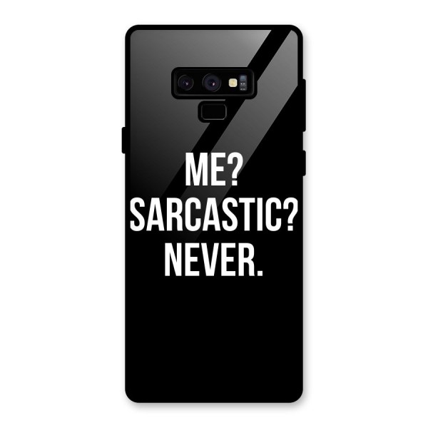 Sarcastic Quote Glass Back Case for Galaxy Note 9