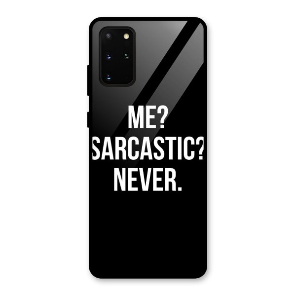 Sarcastic Quote Glass Back Case for Galaxy S20 Plus