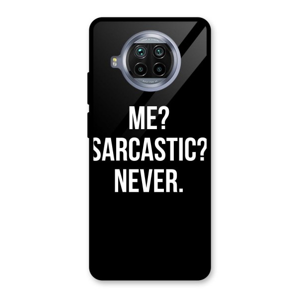 Sarcastic Quote Glass Back Case for Mi 10i