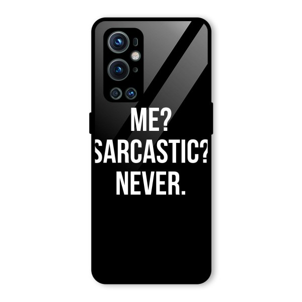 Sarcastic Quote Glass Back Case for OnePlus 9 Pro