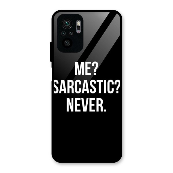 Sarcastic Quote Glass Back Case for Redmi Note 10