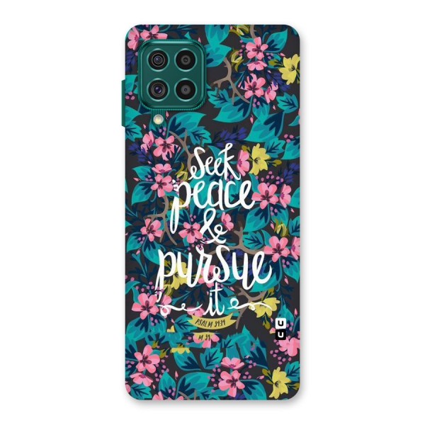 Seek Peace Back Case for Galaxy F62