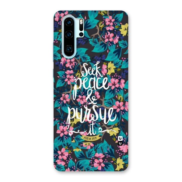 Seek Peace Back Case for Huawei P30 Pro