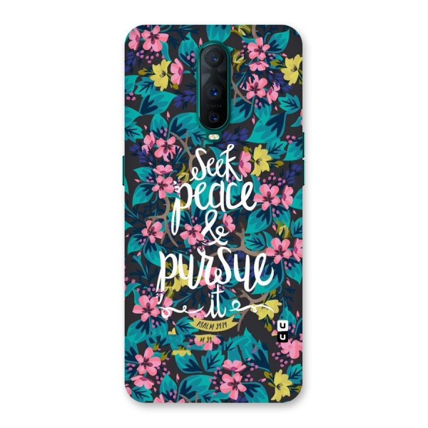 Seek Peace Back Case for Oppo R17 Pro