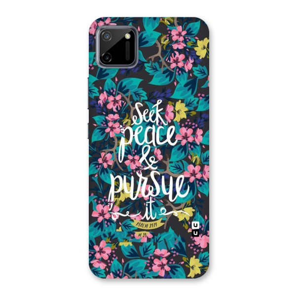 Seek Peace Back Case for Realme C11