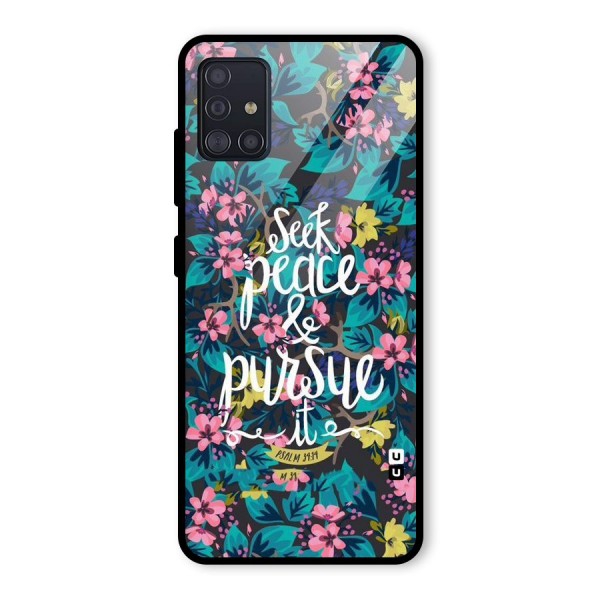 Seek Peace Glass Back Case for Galaxy A51