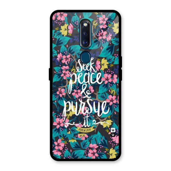 Seek Peace Glass Back Case for Oppo F11 Pro