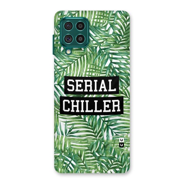 Serial Chiller Back Case for Galaxy F62