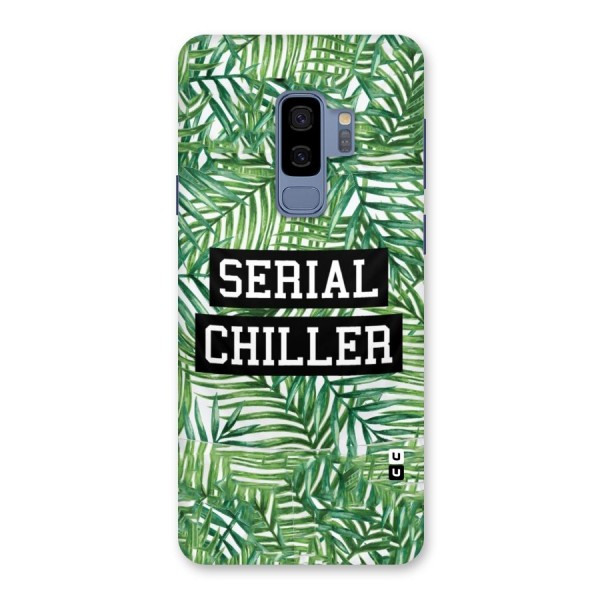 Serial Chiller Back Case for Galaxy S9 Plus