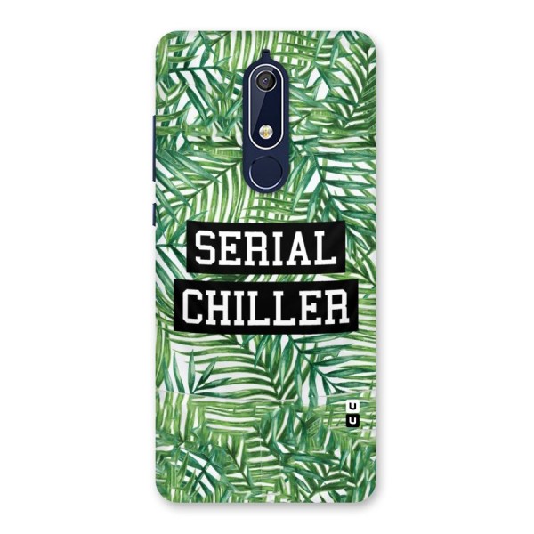 Serial Chiller Back Case for Nokia 5.1