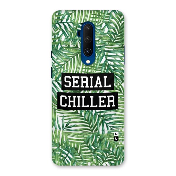 Serial Chiller Back Case for OnePlus 7T Pro