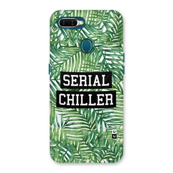 Serial Chiller Back Case for Oppo A12