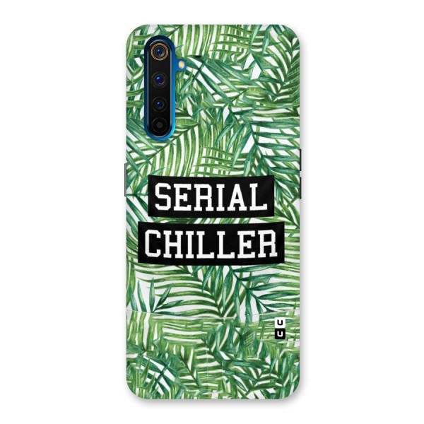 Serial Chiller Back Case for Realme 6 Pro