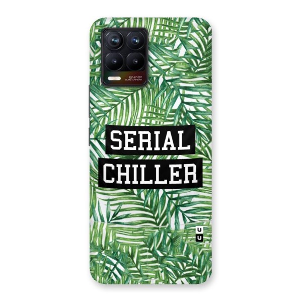 Serial Chiller Back Case for Realme 8