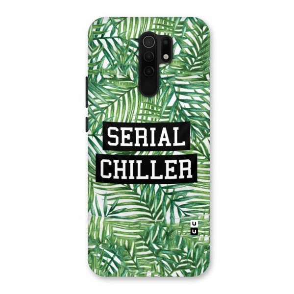 Serial Chiller Back Case for Redmi 9 Prime