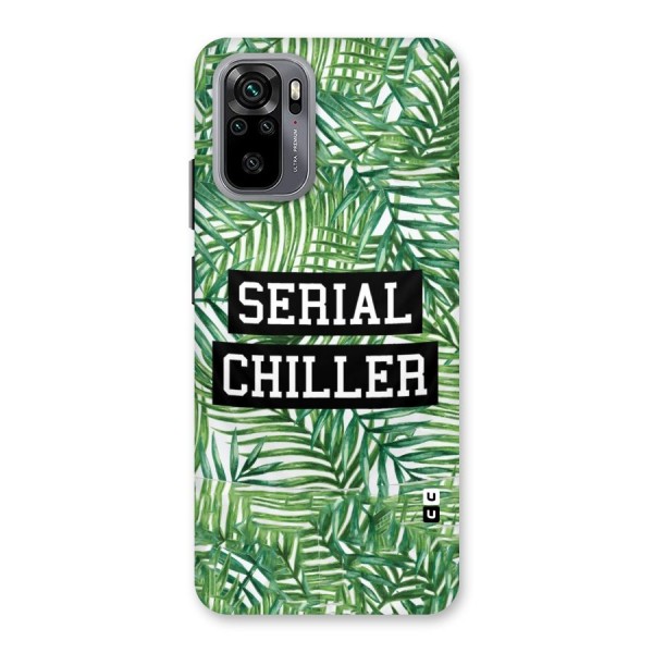 Serial Chiller Back Case for Redmi Note 10